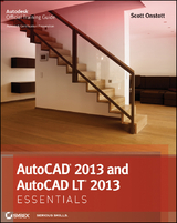 AutoCAD 2013 and AutoCAD LT 2013 Essentials - Scott Onstott