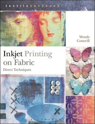 Inkjet Printing on Fabric -  Wendy Cotterill