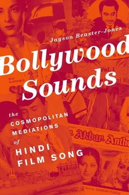 Bollywood Sounds -  Jayson Beaster-Jones