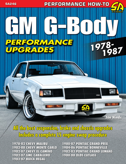 GM G-Body Performance Upgrades 1978-1987 -  Joe Hinds