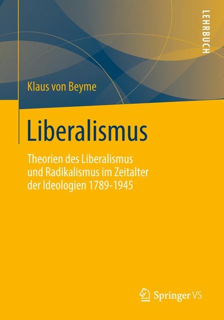 Liberalismus - Klaus Von Beyme