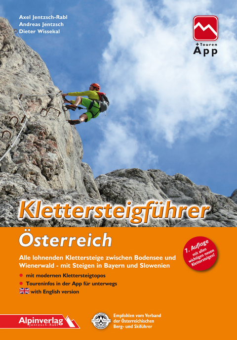 Klettersteigführer Österreich - Axel Jentzsch-Rabl, Andreas Jentzsch, Dieter Wissekal