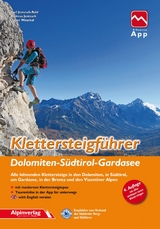 Klettersteigführer Dolomiten, Südtirol, Gardasee - Jentzsch-Rabl, Axel; Jentzsch, Andreas; Wissekal, Dieter