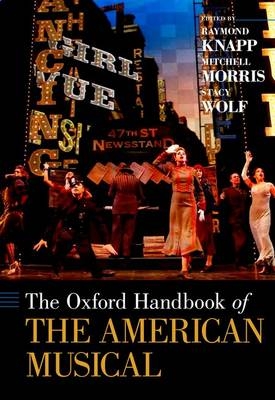Oxford Handbook of The American Musical - 