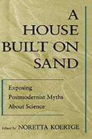House Built on Sand - Noretta Koertge