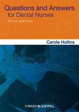 Questions and Answers for Dental Nurses -  Carole Hollins