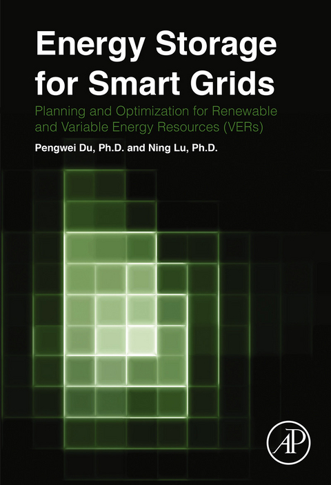 Energy Storage for Smart Grids -  Pengwei Du,  Ning Lu