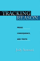 Tracking Reason -  Jody Azzouni