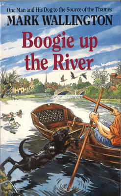 Boogie Up The River -  Mark Wallington