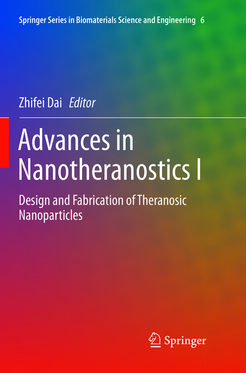 Advances in Nanotheranostics I - 