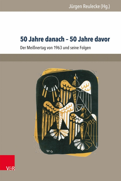 50 Jahre danach - 50 Jahre davor - 