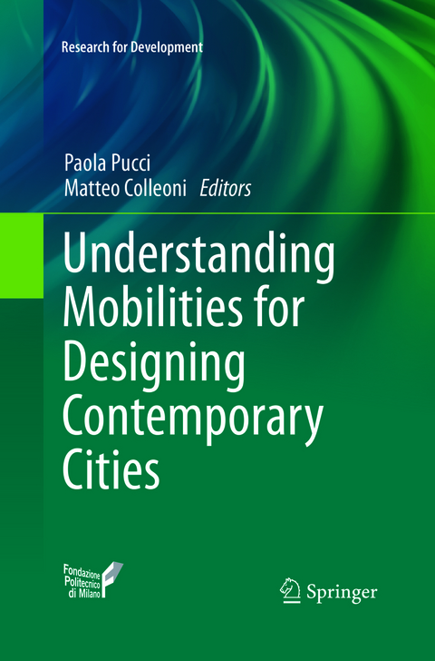 Understanding Mobilities for Designing Contemporary Cities - 