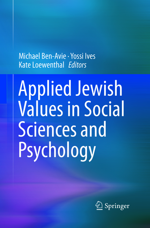 Applied Jewish Values in Social Sciences and Psychology - 