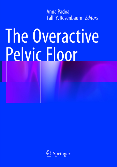 The Overactive Pelvic Floor - 