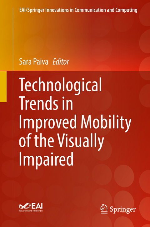 Technological Trends in Improved Mobility of the Visually Impaired - 