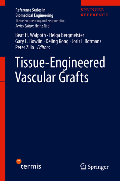 Tissue-Engineered Vascular Grafts - 