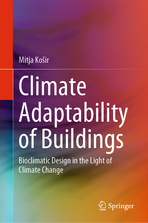 Climate Adaptability of Buildings - Mitja Košir