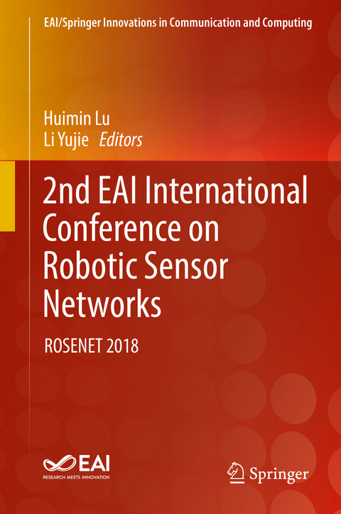 2nd EAI International Conference on Robotic Sensor Networks - 