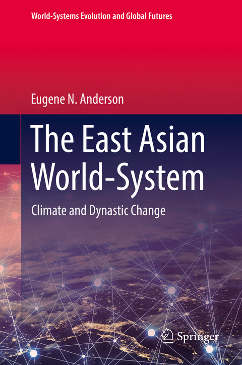 The East Asian World-System - Eugene N. Anderson