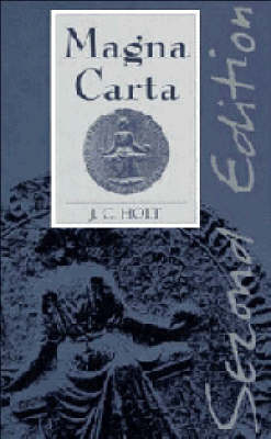 Magna Carta -  J. C. Holt