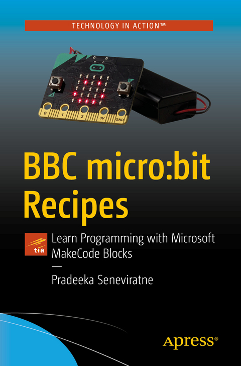 BBC micro:bit Recipes - Pradeeka Seneviratne