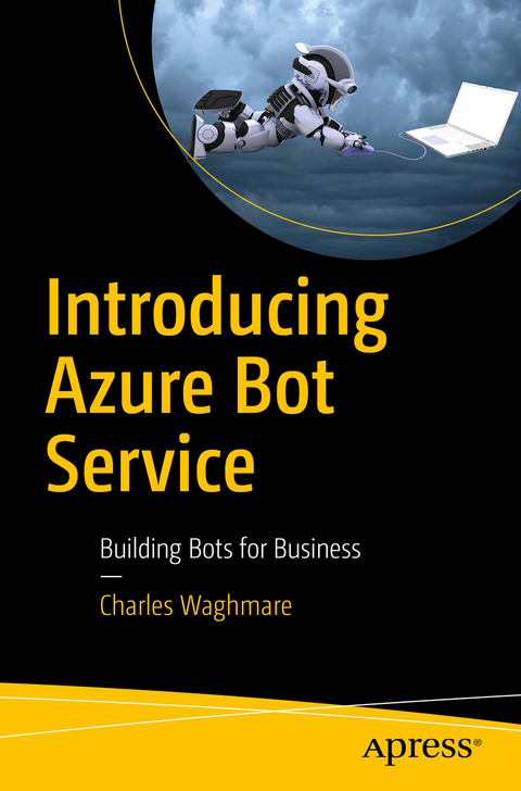 Introducing Azure Bot Service - Charles Waghmare