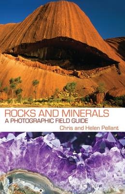 Rocks and Minerals -  Pellant Chris Pellant,  Pellant Helen Pellant