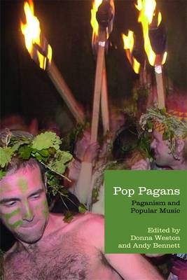 Pop Pagans - Andy Bennett; Donna Weston