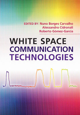 White Space Communication Technologies - 