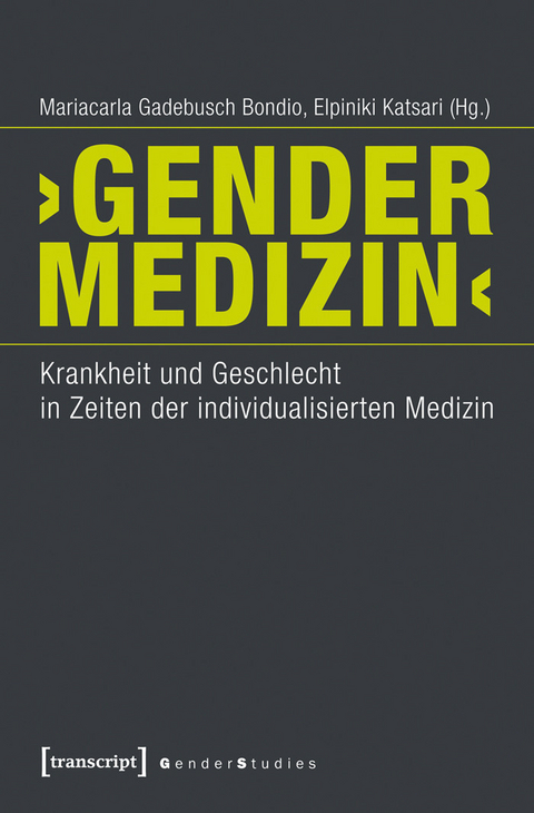 ›Gender-Medizin‹ - 