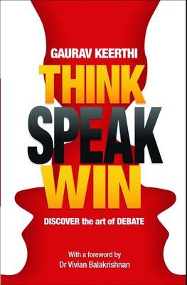 Think Speak Win -  Gaurav Keerthi