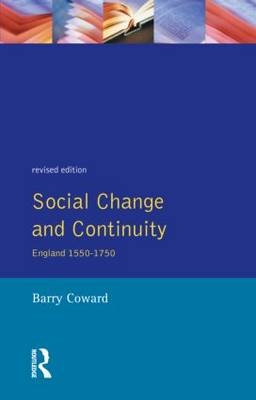 Social Change and Continuity -  Barry Coward