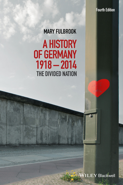 History of Germany 1918 - 2014 -  Mary Fulbrook