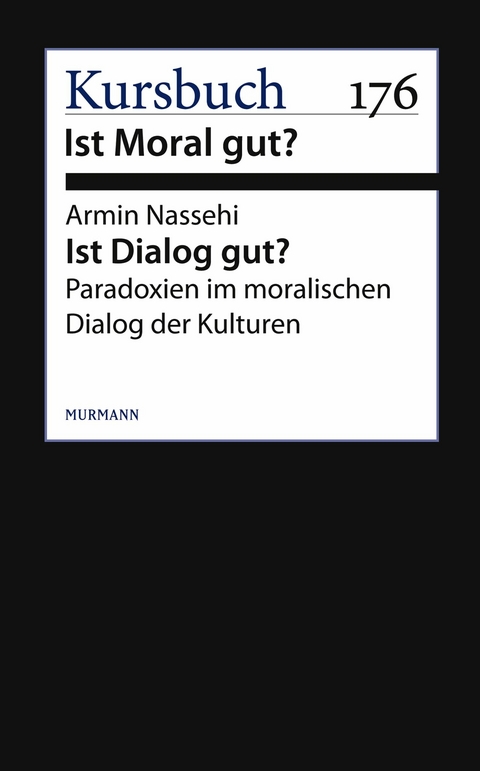 Ist Dialog gut? - Armin Nassehi