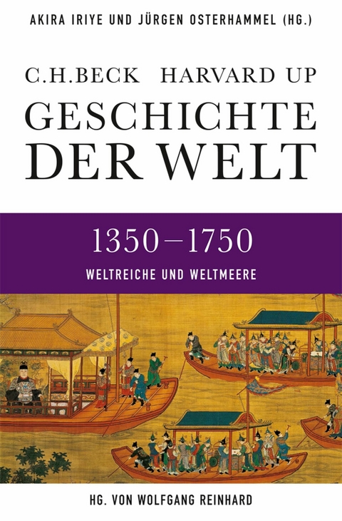 Geschichte der Welt  1350-1750 - 