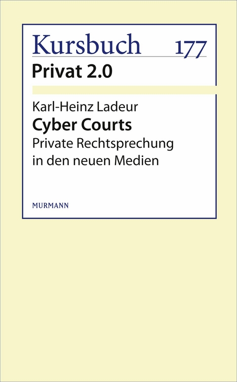 Cyber Courts - Karl-Heinz Ladeur
