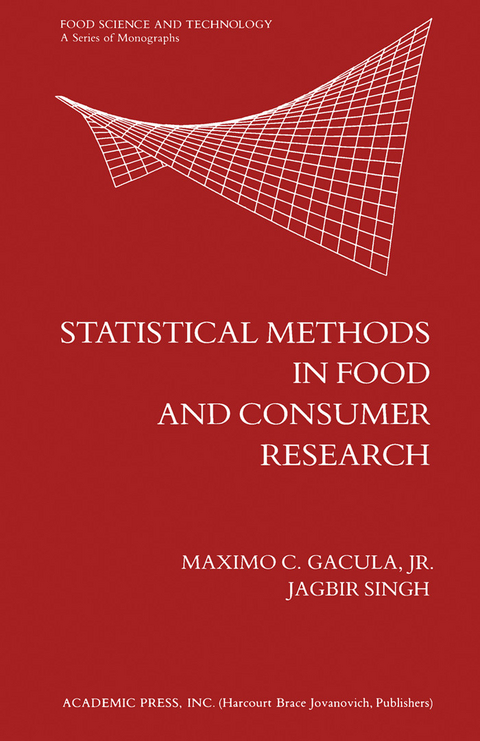 Statistical Methods in Food and Consumer Research -  Maximo C. Gacula Jr.