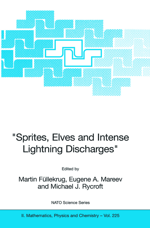 "Sprites, Elves and Intense Lightning Discharges" - 