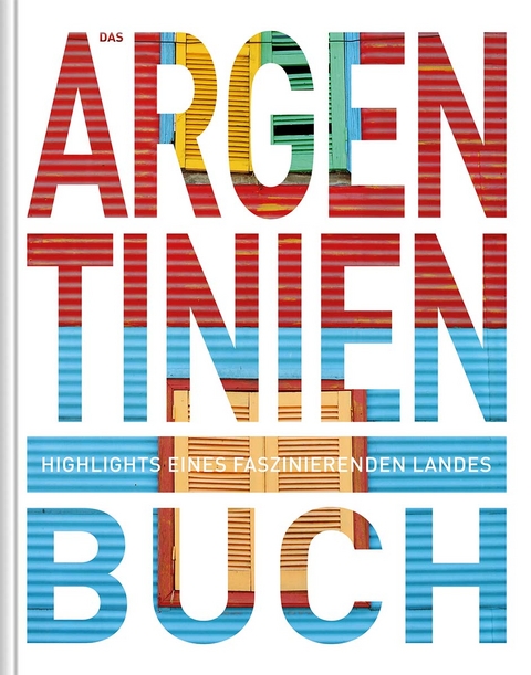 Das Argentinien Buch - 