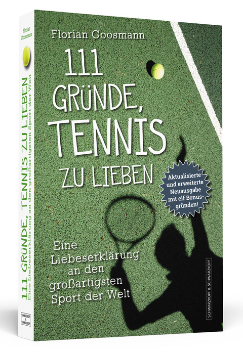 111 Gründe, Tennis zu lieben - Florian Goosmann