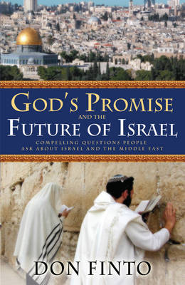 God's Promise and the Future of Israel -  Don Finto