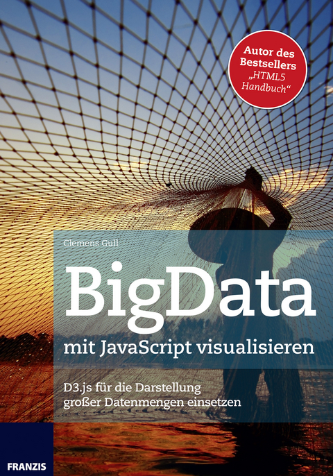 BigData mit JavaScript visualisieren - Clemens Gull