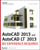 AutoCAD 2013 and AutoCAD LT 2013 - Donnie Gladfelter