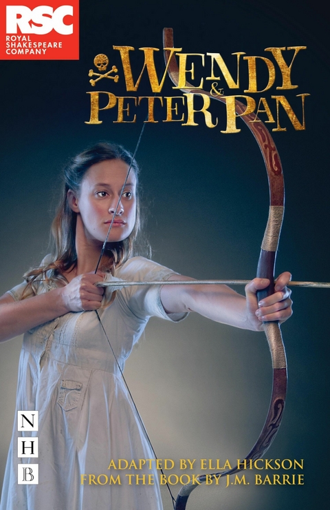 Wendy & Peter Pan (NHB Modern Plays) -  Ella Hickson