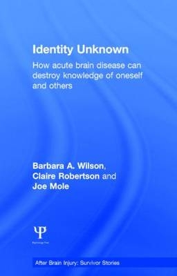 Identity Unknown -  Joe Mole,  Claire Robertson,  Barbara A. Wilson