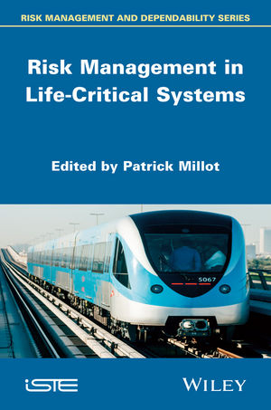 Risk Management in Life-Critical Systems - 