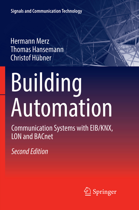 Building Automation - Hermann Merz, Thomas Hansemann, Christof Hübner