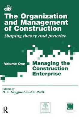 The Organization and Management of Construction - 