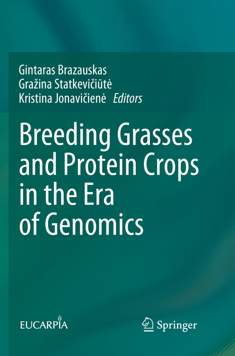 Breeding Grasses and Protein Crops in the Era of Genomics - 