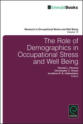 Role of Demographics in Occupational Stress and Well Being - 